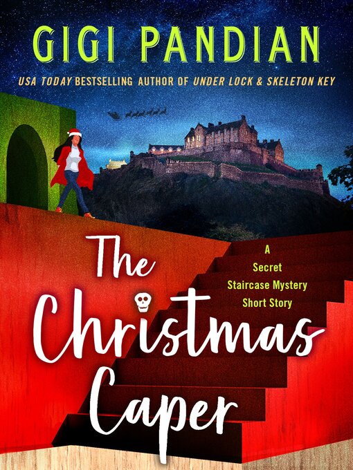 Title details for The Christmas Caper by Gigi Pandian - Available